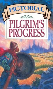 Kids: Pictorial Pilgrims Progress