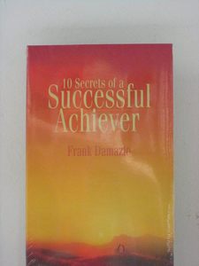General: 10 Secrets of a Successful Achiever