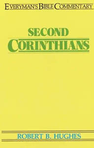 Second Corinthians by Robert B. Hughes