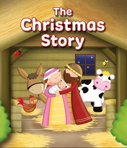 Christmas: The Christmas Story by Karen Williamson