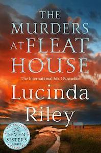 Hot Sellers: The Murders at Fleat House Lucinda Riley