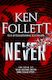 Never by Ken Follett