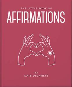 Little Book of Affirmations Kate Delamere