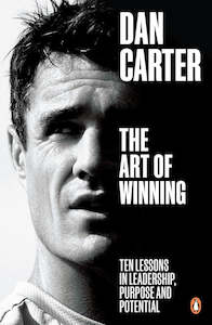 Sport: Art of Winning Dan Carter