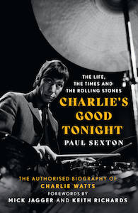Music: Charlie's Good Tonight Charlie Watts