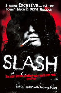 Music: Slash the Autobiography by Slash/Anthony Bozza