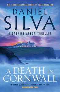 Crime Thriller: Gabriel Allon #24 A Death in Cornwall Daniel Silva