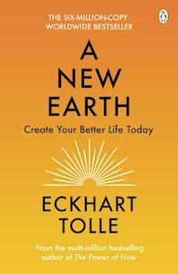 Health Wellbeing: A New Earth Eckhart Tolle