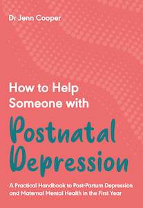 Health Wellbeing: How to Help Someone with Postnatal Depression