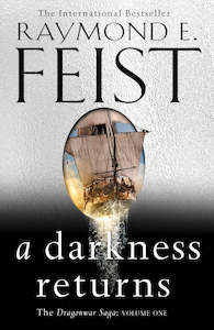 A Darkness Returns Raymond E Feist