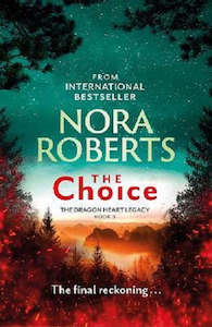 Science Fiction Fantasy 1: Dragon Heart Legacy Book 3 The Choice Nora Roberts