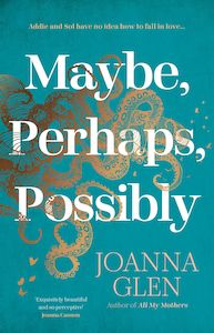 Maybe Perhaps Possibly Joanna Glen