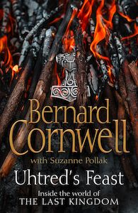 Uhtred's Feast Bernard Cornwell