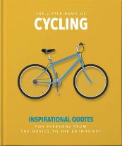 Humour: The Little Book of Cycling Inspirational Quotes