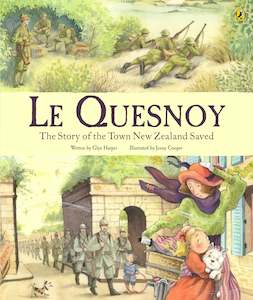 Childrens Picture Books: Le Quesnoy Glyn Harper Jenny Cooper
