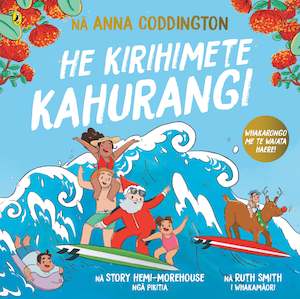 Childrens Picture Books: He Kirihimete Kahurangi Anna Coddington