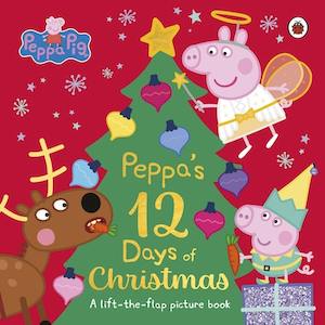Childrens Picture Books: Peppa Pig: Peppa's 12 Days of Christmas