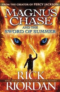 Childrens Fiction: Magnus Chase Book 1 The Sword of Summer Rick Riordan