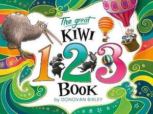Donovan Bixley Books: The Great Kiwi 123 Book by Donovan Bixley
