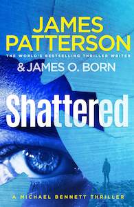 James Patterson: Shattered James Patterson