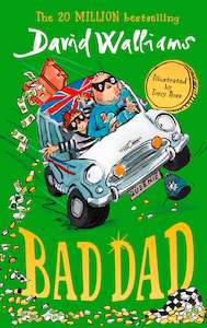 David Walliams: Bad Dad by David Walliams