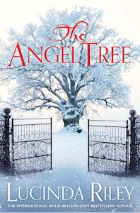 Lucinda Riley: The Angel Tree by Lucinda Riley