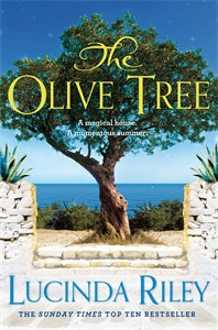 Lucinda Riley: The Olive Tree by Lucinda Riley