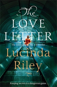 Lucinda Riley: The Love Letter by Lucinda Riley