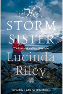 Lucinda Riley: The Seven Sisters #2: The Storm Sister by Lucinda Riley