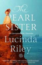 Seven Sisters #04: The Pearl Sister by Lucinda Riley