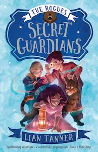 Black Friday 2023 Promotions: The Rogues 2: Secret Guardians Lian Tanner