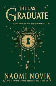 Black Friday Clearance Items: Last Graduate Naomi Novik