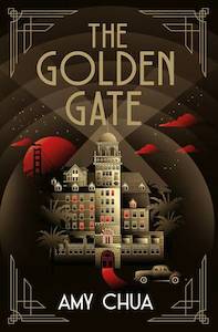 Historical Fiction 1: Golden Gate Amy Chua