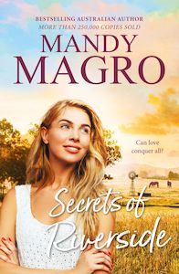 Romance Fiction: Secrets of Riverside Mandy Magro