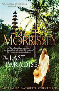 Fiction: Last Paradise Di Morrissey