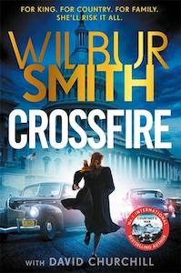 Action Adventure: Crossfire Wilbur Smith