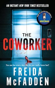 Fiction: The Coworker Freida McFadden