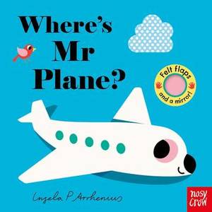 Where's Mr Plane? Ingela P Arrhenius