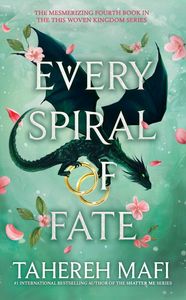 Every Spiral of Fate Tahereh Mafi