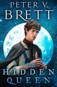 The Hidden Queen Peter V Brett