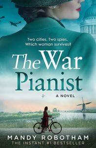 Historical Fiction 1: War Pianist Mandy Robotham