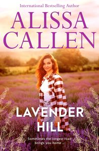 Romance: Lavender Hill Alissa Callen