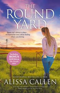 Romance: The Round Yard Alissa Callen