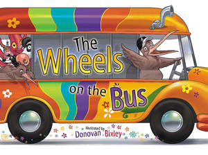 Wheels on the Bus Donovan Bixley