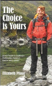 New Releases 1: The Choice is Yours Elizabeth Pilaar