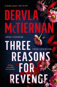 Three Reasons for Revenge Dervla McTiernan