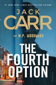 Fiction: The Fourth Option Jack Carr