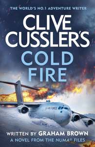 Fiction: Clive Cussler’s Cold Fire