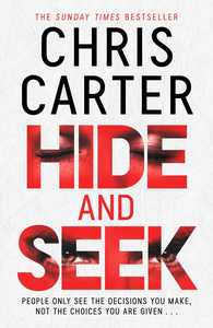 Hide and Seek Chris Carter