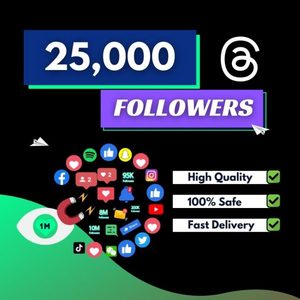 25000 Threads Followers - Youtubebulkviews.com